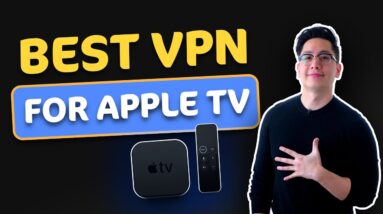 TOP 4 Best VPNs for Apple TV ✅ Learn how set up a VPN on Apple TV