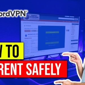 How to Torrent Safely Using NordVPN ? NordVPN Torrenting Tutorial