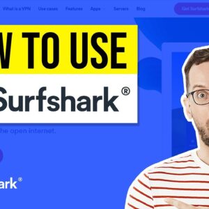 ✅ Learn How to Use Surfshark VPN in my new 2021 Surfshark Tutorial