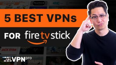 What’s the best VPN for firestick in 2021? ?TOP 5 | Firestick VPN