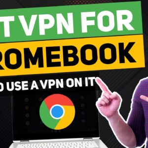 Best VPN for Chromebook in 2020 | TOP 3 EASY to use VPNs