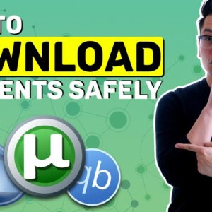 Download torrents safely | 3 essential TIPS & TRICKS for everyone