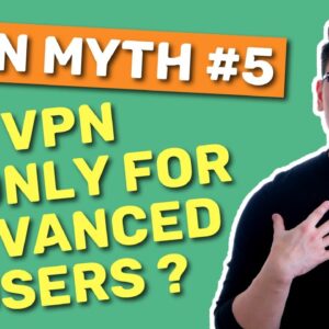 VPNs are only for advanced users?? MYTH! ?Here are 3 EASY TO USE VPNs