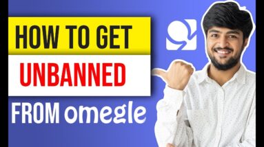 ✅ How to Get Unbanned From Omegle in 2021 in 1 Minute