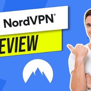 ✅ NordVPN Review in 2021 - Is it Still Worthy to Use?