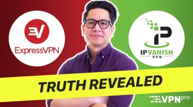 ExpressVPN vs IPVanish: Which VPN is worth your money? | VPNpro