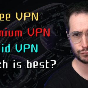 Free VPNs vs Paid VPNs - Which is Better?