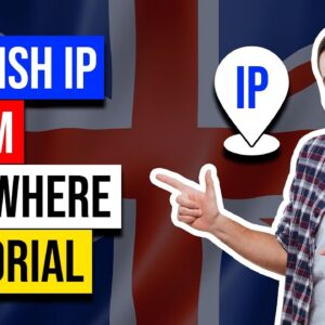 Get a UK IP (British) Address ? Top 3 UK VPN Services