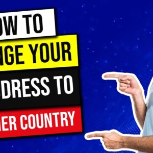 How to Change Your IP Address To Another Country ✅