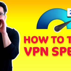 How to test your VPN SPEED | Easy VPN speed test TUTORIAL