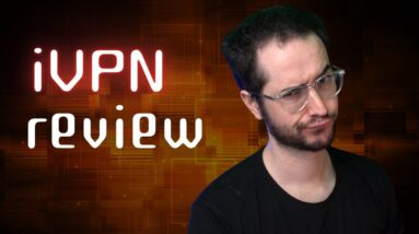iVPN Review - Watch This Before You Buy...