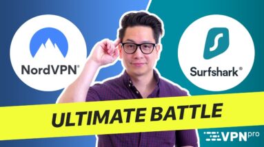 NordVPN vs Surfshark VPN: Ultimate battle | Winner for 2021