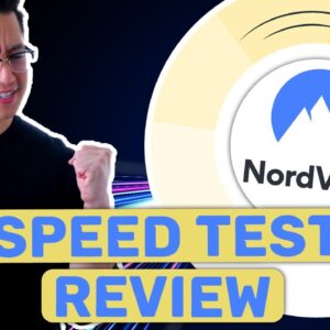 NordVPN speed test review ? What is the actual “fastest” speed??