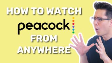 Peacock - FREE streaming service? how to watch it outside US