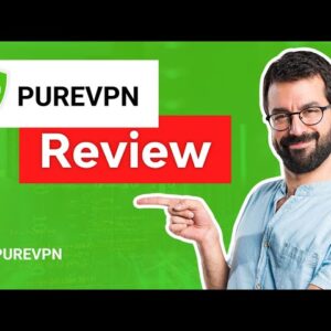 PureVPN Review 2021 ? 100% BRUTALLY HONEST REVIEW!