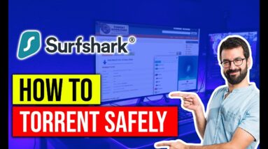 ✅ How to Torrent Safely Using Surfshark ? Surfshark Torrenting Tutorial