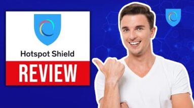 Hotspot Shield VPN Review in 2021 ? 100% BRUTALLY HONEST REVIEW!