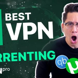 Best VPN for torrenting in 2021 ? TOP 3 VPNs for safe download