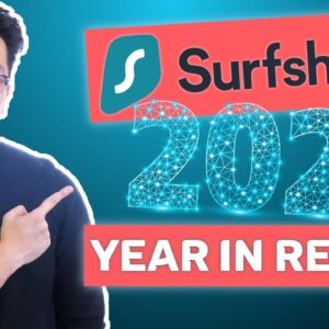 Surfshark Year in Review 2020 ? Find out ALL the UPGRADES Surfshark did in 2020