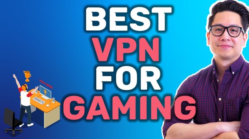 VPN for gaming | Increase your gaming experience
