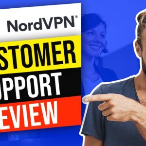 ✅ Nordvpn Customer Support Review ⭐ How They Match Up