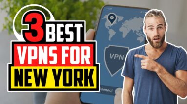 ? Best VPN for New York ?How to get a New York City IP Address ?