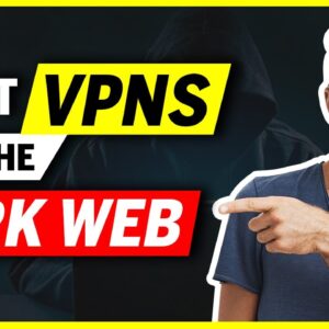 ? 3 Best VPNs For The Dark Web ? Tested & Reviewed