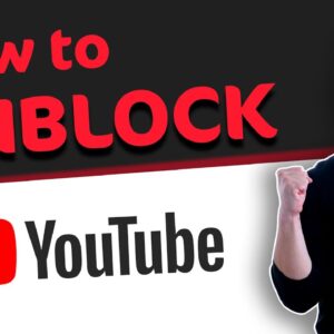 How to UNBLOCK Youtube from anywhere | Try these 4 methods