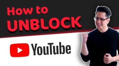 How to UNBLOCK Youtube from anywhere | Try these 4 methods