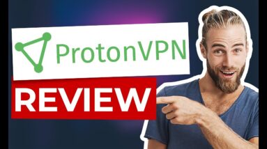 ProtonVPN Review 2021? Pros & Cons