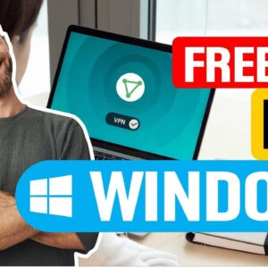 ? Free VPN For Windows in 2021?