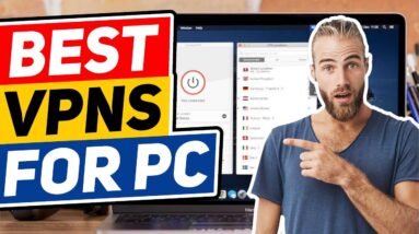 Best VPN For PC ? Top 3 VPN For PC in [2021]