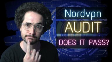 NordVPN Privacy Review 2021 - Does it Pass My Audit?