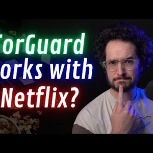 TorGuard Works with Netflix? Netflix Live Test with VPN