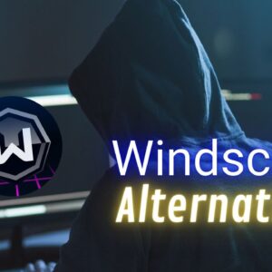 Best Alternatives for Windscribe After Ukrainian Seizure Incident?
