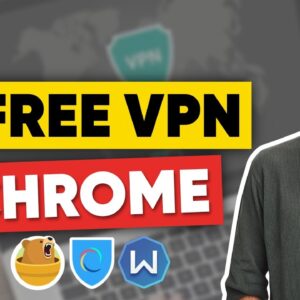 Free VPN Chrome Extension Recommendations