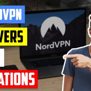 NordVPN Servers & Locations Review [2021] ?