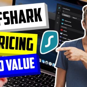 Surfshark Cost & Pricing Plans ? Higher Price, But WHY?
