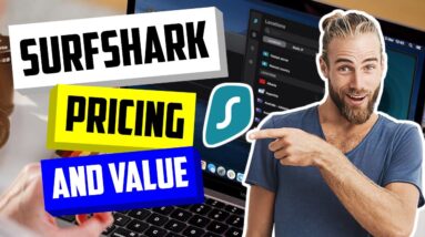 Surfshark Cost & Pricing Plans ? Higher Price, But WHY?