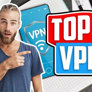 Top 10 VPN Services of 2021