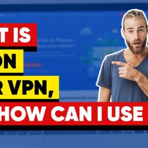 What is Onion Over VPN and How Can I Use It?