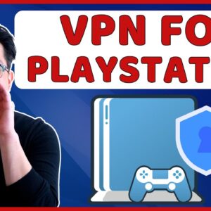 Best VPN for PlayStation 2021 | Full tutorial for PS4 and PS5
