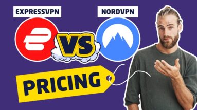 ExpressVPN vs NordVPN on Pricing Comparison - Part 1 of Playlist