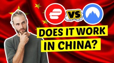 NordVPN vs ExpressVPN - Which VPN Works in China?
