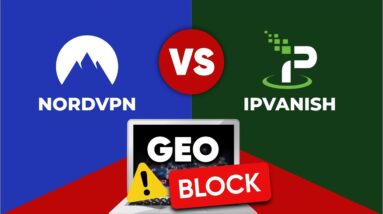 Nordvpn Vs IPVanish - Servers and Bypassing Geo-Restrictions
