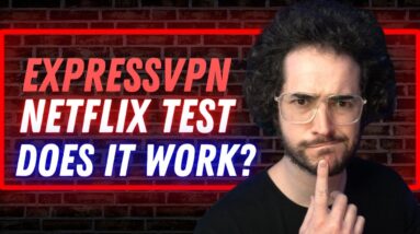 Does Netflix Work with ExpressVPN?