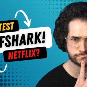 Does Surfshark Work with Netflix? LIVE TEST!