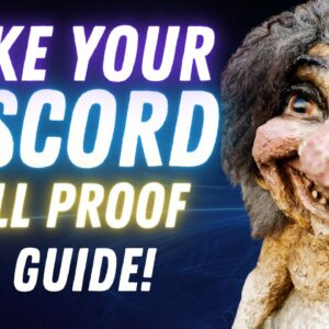 How to Get Rid of Discord Trolls! SERVER SECURITY GUIDE!