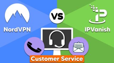 NordVPN vs IPVanish - Customer Service