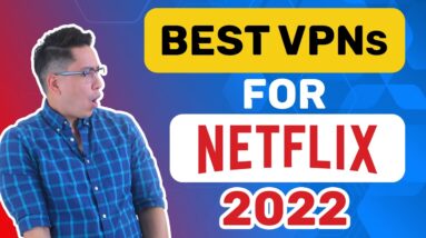 Best Netflix VPN 2022 | Stream without any buffering!